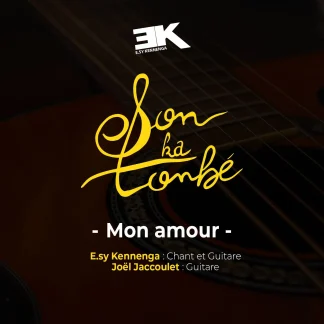 Son ka tonbé - Mon amour - E.sy Kennenga et Joël Jaccoulet