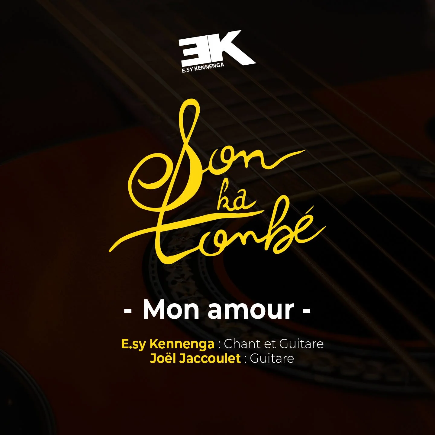 Son ka tonbé - Mon amour - E.sy Kennenga et Joël Jaccoulet